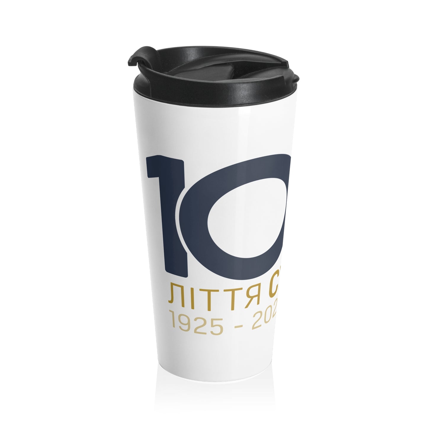 100th Year Anniversary 15oz Stainless Steel Travel Mug